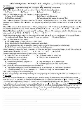 Đề thi Kiểm tra học kỳ I - Môn Vật lý 10 - Thời gian 45 phút (không kể thời gian phát đề)